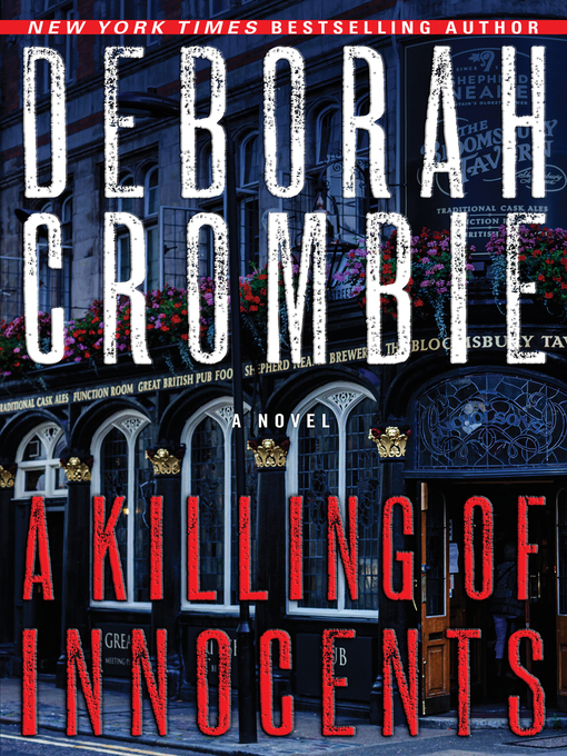 Title details for A Killing of Innocents by Deborah Crombie - Available